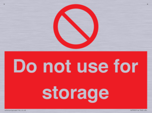 Do not use for storage